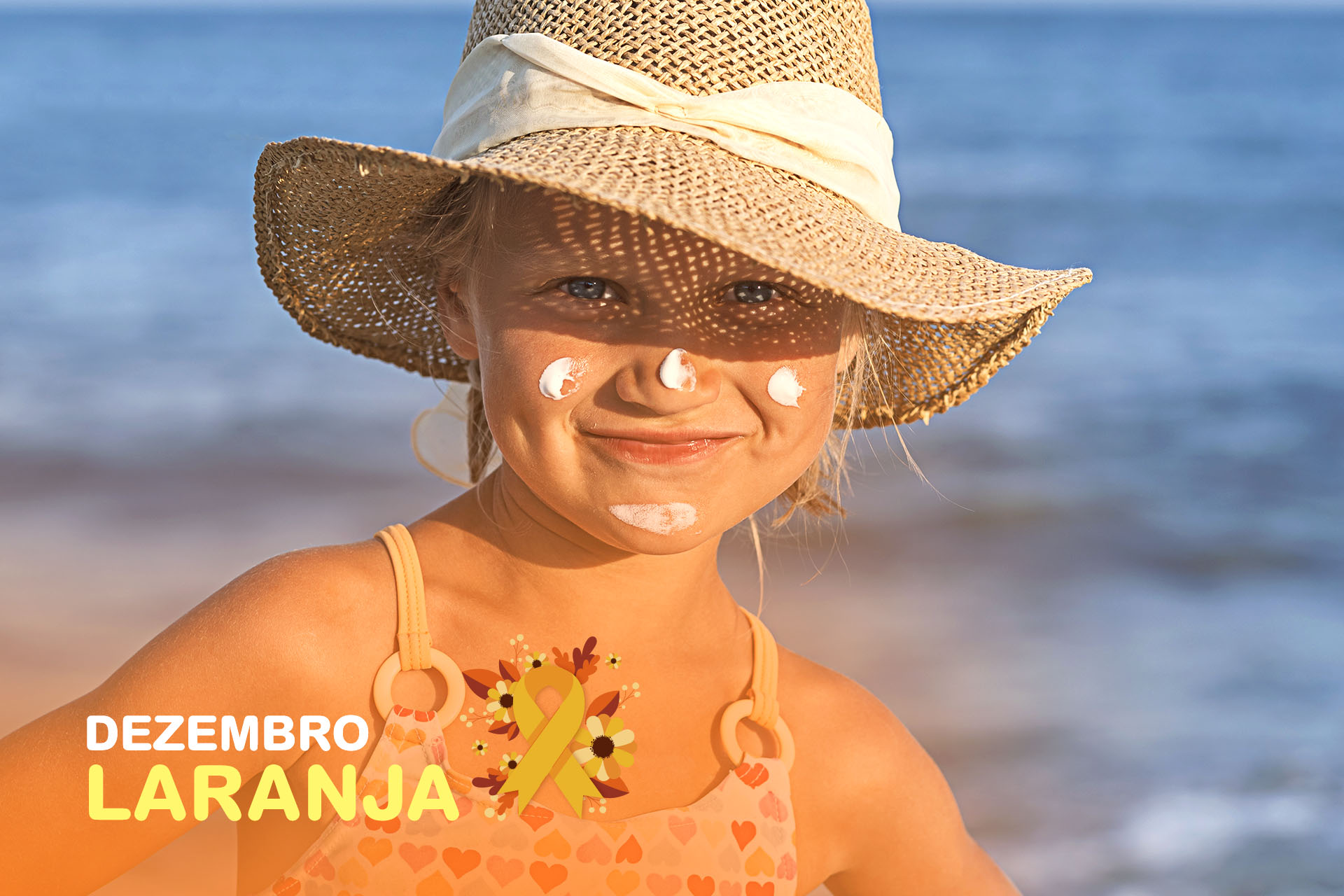 Dezembro Laranja – Curta o sol, mas proteja as crianças nessas férias de fim de ano Dezembro Laranja – Curta o sol, mas proteja as crianças nessas férias de fim de ano